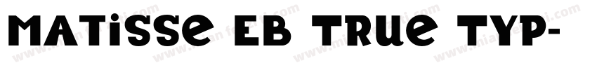 Matisse EB True Typ字体转换